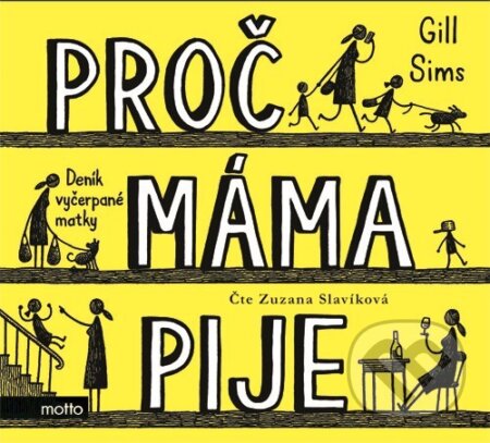 Obálka – Proč máma pije (Deník vyčerpané matky)