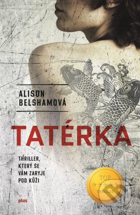 Tatérka - Alison Belsham, Tereza Králová (ilustrátor), Plus, 2018