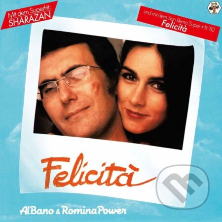 Al Bano & Romina Power: Felicita LP - Al Bano & Romina Power