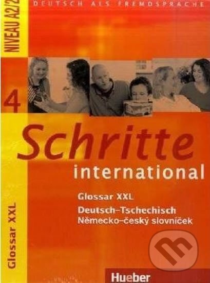 Kniha: Schritte international 4: paket učebnice + pracovní sešit vč. CD + slovníček CZ (Silke Hilpert). Hueber