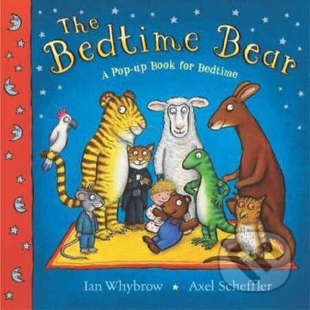 Kniha: The Bedtime Bear (Ian Whybrow). Pan Macmillan