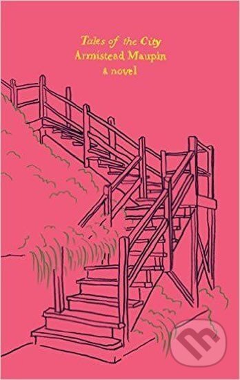 Kniha: Tales of the City (Armistead Maupin). Harper Perennial, 2015