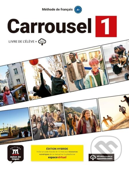 Kniha: Carrousel 1 (A1) - Édition hybride Livre de l´éleve + Espacevirtuel (12 mois) (Klett)