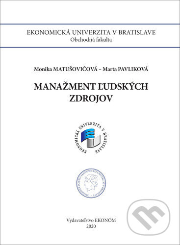 Kniha: Manažment ľudských zdrojov 2020 (Marta Pavlíková a Monika Matušovičová). , 2020
