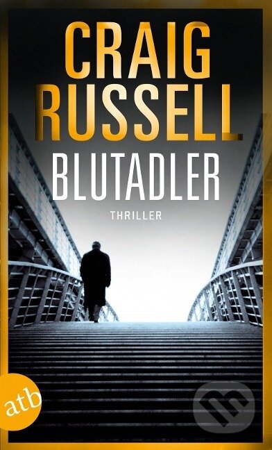 Kniha: Blutadler (Craig Russell). Aufbau Verlag, 2017