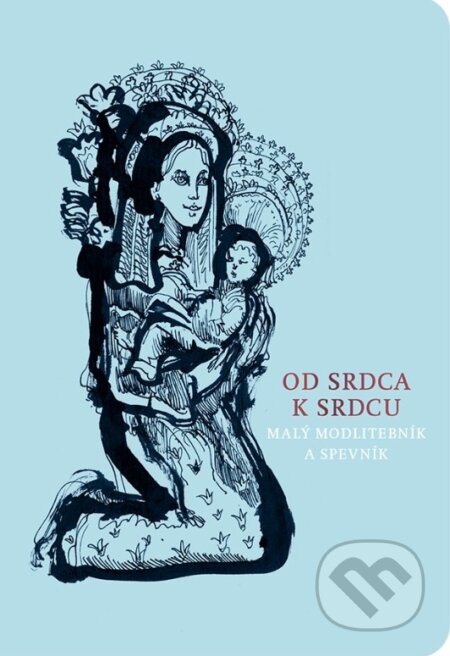 Kniha: Od srdca k srdcu / modrá (Spolok svätého Vojtecha)