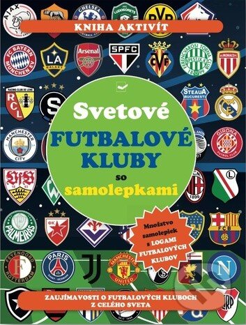 Kniha Svetové futbalové kluby so samolepkami