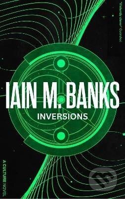 Inversions - M. Iain Banks - kniha z kategorie Sci-fi