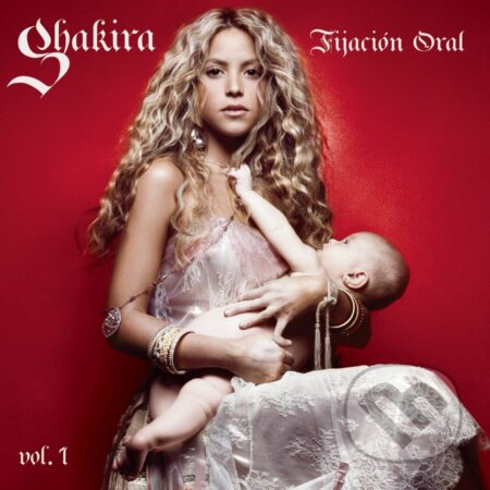 Hudební CD: Shakira: Fijacion Oral Vol. 1 LP (Sony Music Entertainment)