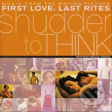 Hudobné CD: Shudder To Think: First Love, Last Rites Music From the Motion Picture LP (Sony Music Entertainment)