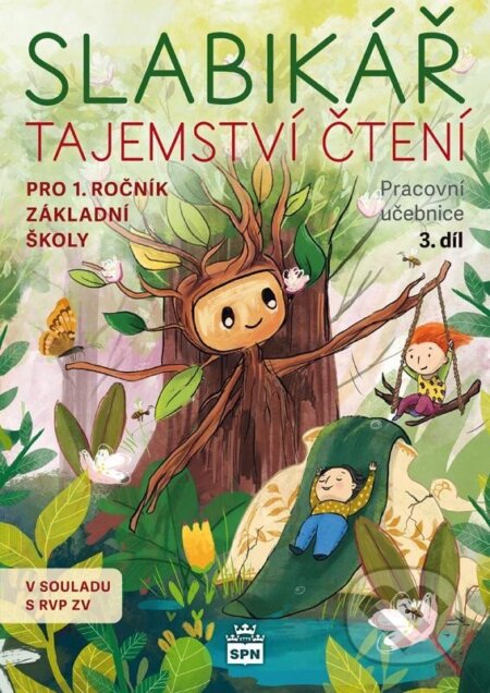 Kniha: Slabikář 3. díl - Tajemství čtení (Autorský kolektiv)