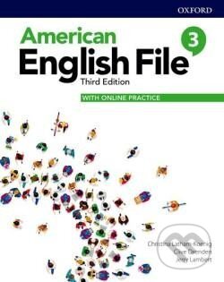 Kniha: American English File Third Edition Level 3: Student´s Book with Online Practice (Christina Latham-Koenig). Oxford University Press, 2020