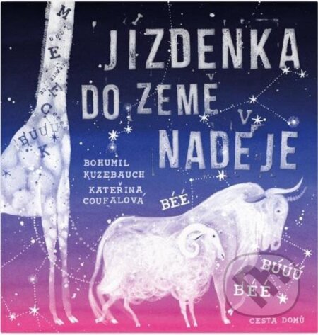 Kniha: Jízdenka do Země naděje (Bohumil Kuzebauch)