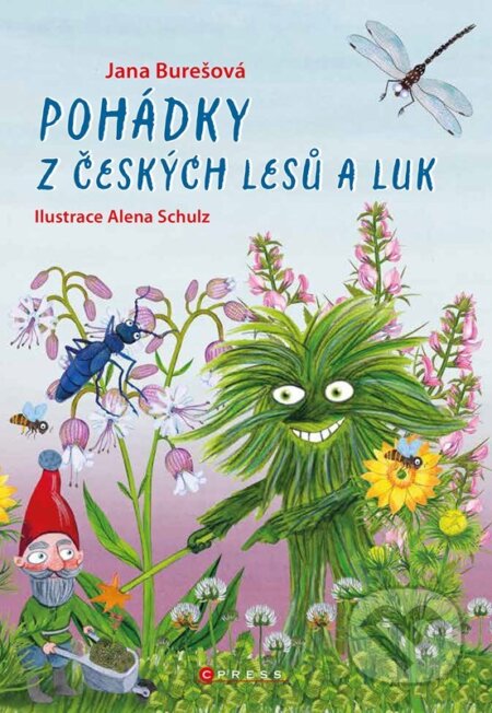 Kniha: Pohádky z českých lesů a luk (Jana Burešová)