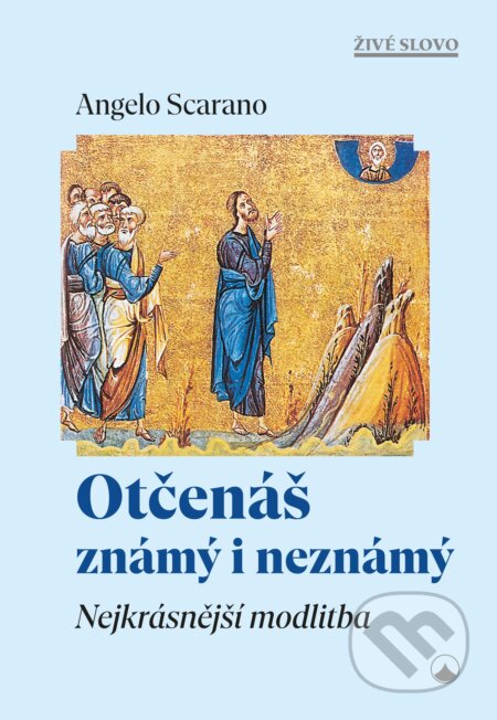 E-kniha: Otčenáš známý i neznámý (Angelo Scarano)