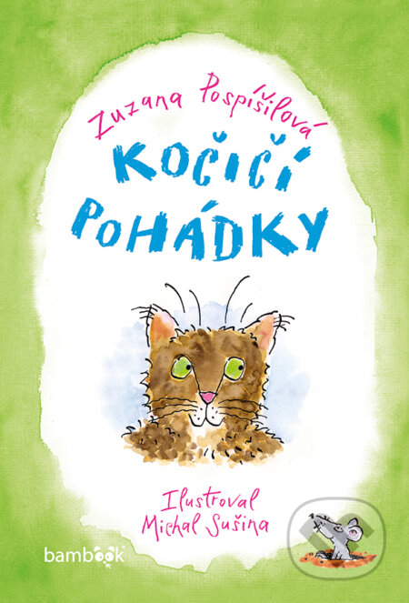 Kočičí pohádky - Zuzana Pospíšilová, Michal Sušina (ilustrátor), Grada, 2018