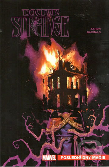 Doctor Strange 2: Poslední dny magie - Jason Aaron, Chris Bachalo - kniha z kategorie Komiksy
