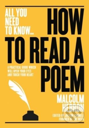 How to Read a Poem - Malcom Hebron, Connell Guides, 2018