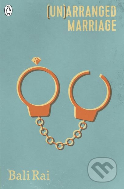 (Un)arranged Marriage - Bali Rai - kniha z kategorie Beletrie pro děti