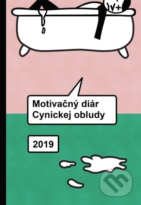 Motivačný diár Cynickej obludy 2019, Premedia, 2018