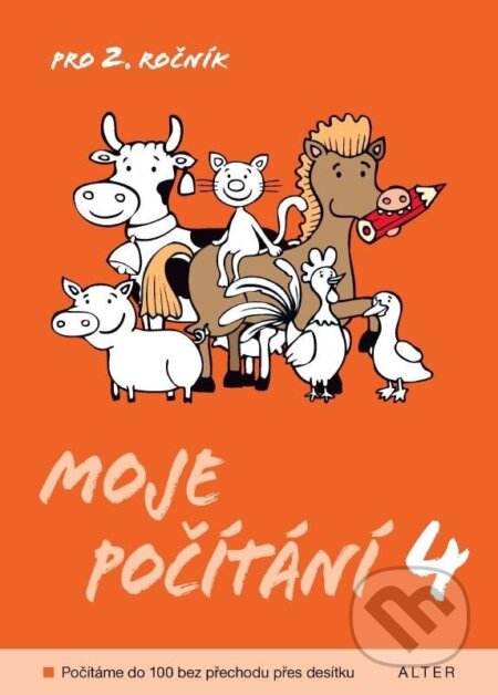 Kniha: Moje počítání 4 pro 2. ročník ZŠ (Růžena Blažková)