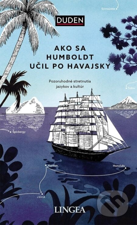 Kniha: Ako sa Humboldt učil po havajsky (Rita Mielke). , 2025