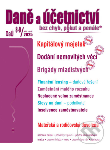 Kniha: Daně a účetnictví bez chyb, pokut a penále č. 8-9 / 2025 - Kapitálový majetek (Poradce s.r.o.)