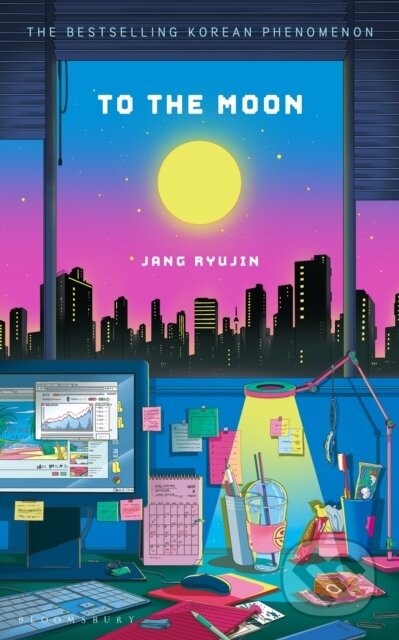 Kniha: To the Moon (Jang Ryujin)