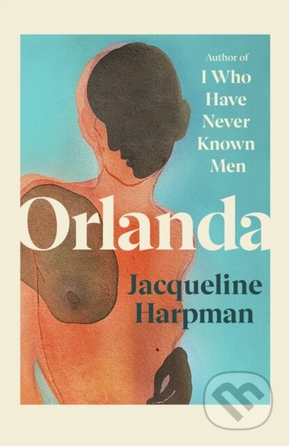 Kniha: Orlanda (Jacqueline Harpman)