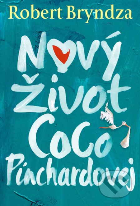 E-kniha: Nový život Coco Pinchardovej (Robert Bryndza)