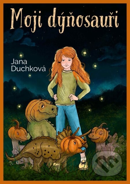 E-kniha: Moji dýňosauři (Jana Duchková)