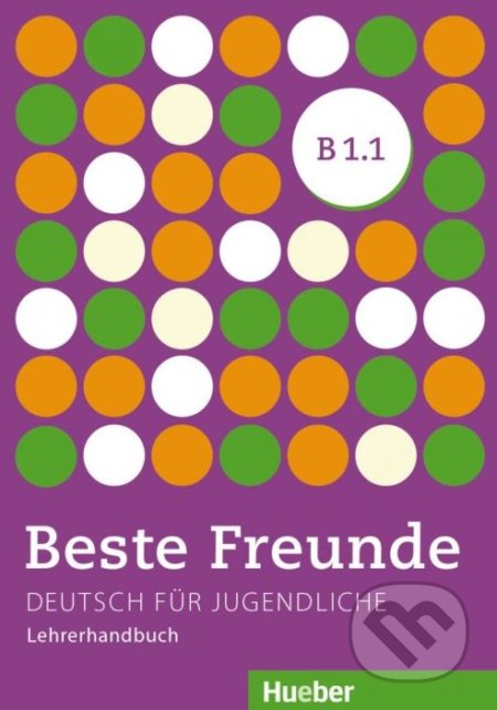 Beste Freunde B1/1: Lehrerhandbuch (Deutsch für Jugendliche) - kniha z kategorie Jazykové učebnice a slovníky