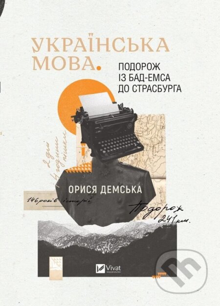 Kniha Ukrainska mova. Podorozh iz Bad Emsa do Strasburha