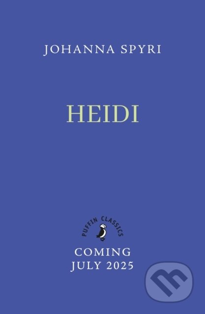 Kniha: Heidi (Johanna Spyri)