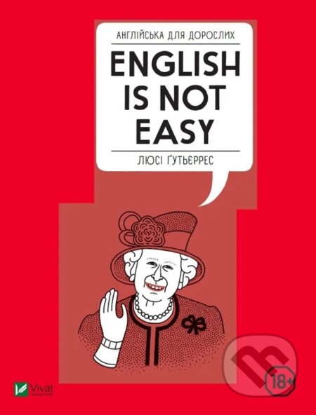 Kniha Anhliiska dlia doroslykh English Is Not Easy