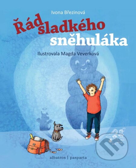 Kniha: Řád sladkého sněhuláka (Ivona Březinová a Petra Štarková)