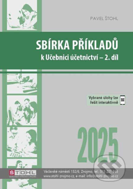 Kniha: Sbírka příkladů k učebnici účetnictví II. díl 2025 (Pavel Štohl)