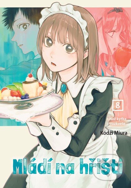 Mládí na hřišti 8: Než kytka rozkvete - Kouji Miura - kniha z kategorie Komiksy