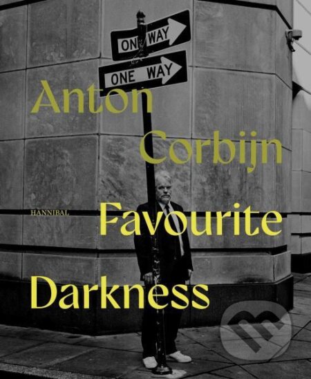 Kniha: Anton Corbijn: Favourite Darkness (Anton Corbijn)