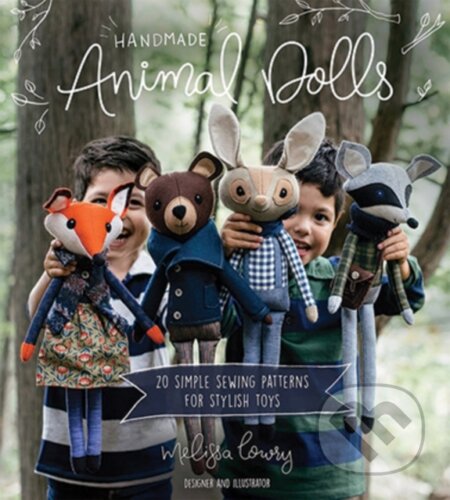 Kniha: Handmade Animal Dolls (Melissa Lowry)