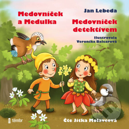 Audiokniha: Medovníček detektivem + Medovníček a Medulka (Jan Lebeda)