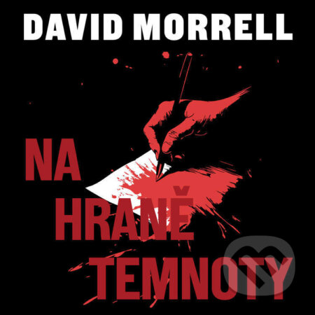 Audiokniha: Na hraně temnoty (David Morrell)