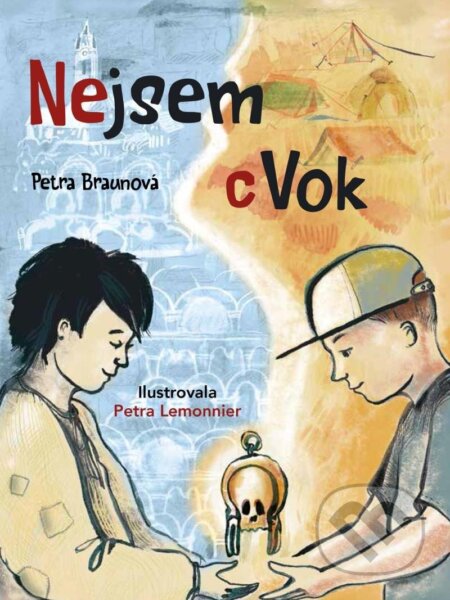 Kniha: Nejsem (c)Vok (Petra Braunová)
