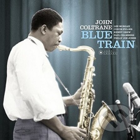 John Coltrane:  Blue Train / Gatefold LP - John Coltrane