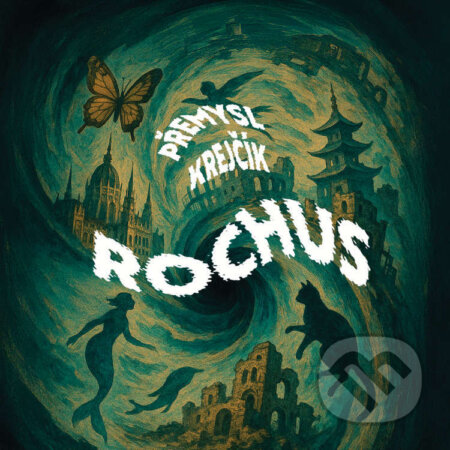 Audiokniha: Rochus (Přemysl Krejčík)