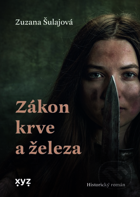 E-kniha: Zákon krve a železa (Zuzana Šulajová)