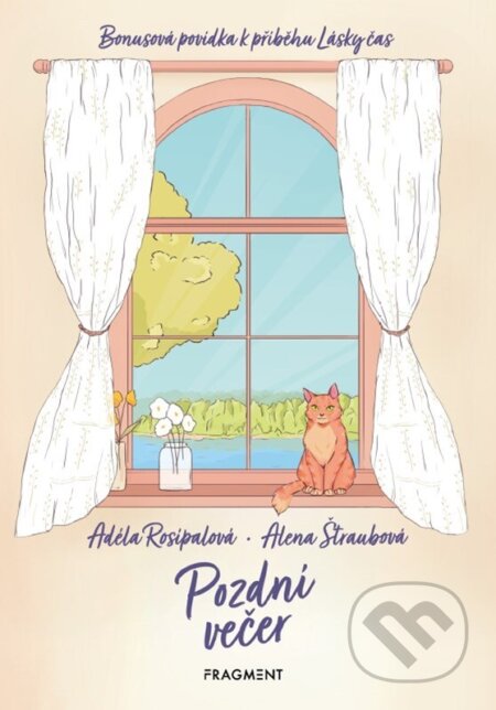 E-kniha: Pozdní večer - Bonusová povídka k příběhu Lásky čas (Adéla Rosípalová)