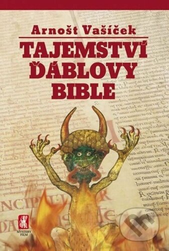 Kniha: Tajemství Ďáblovy bible (Arnošt Vašíček)