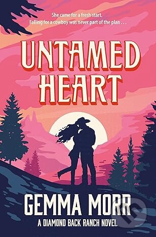 Untamed Heart - Gemma Morr - kniha z kategorie Romantická