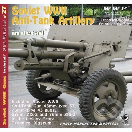 Kniha Soviet WWII Anti-Tank Artillery in detail